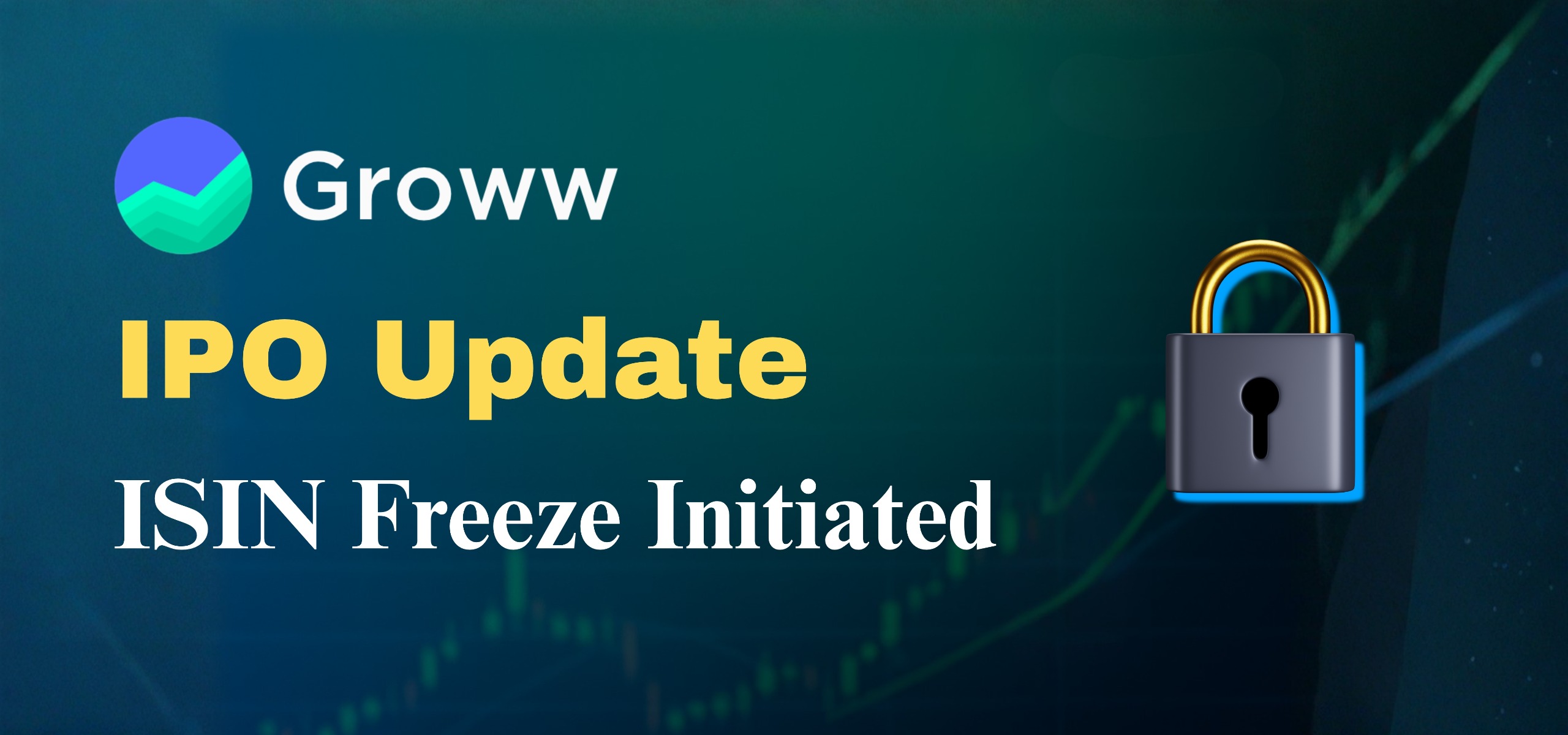Groww IPO Update: ISIN Freeze Initiated for Groww