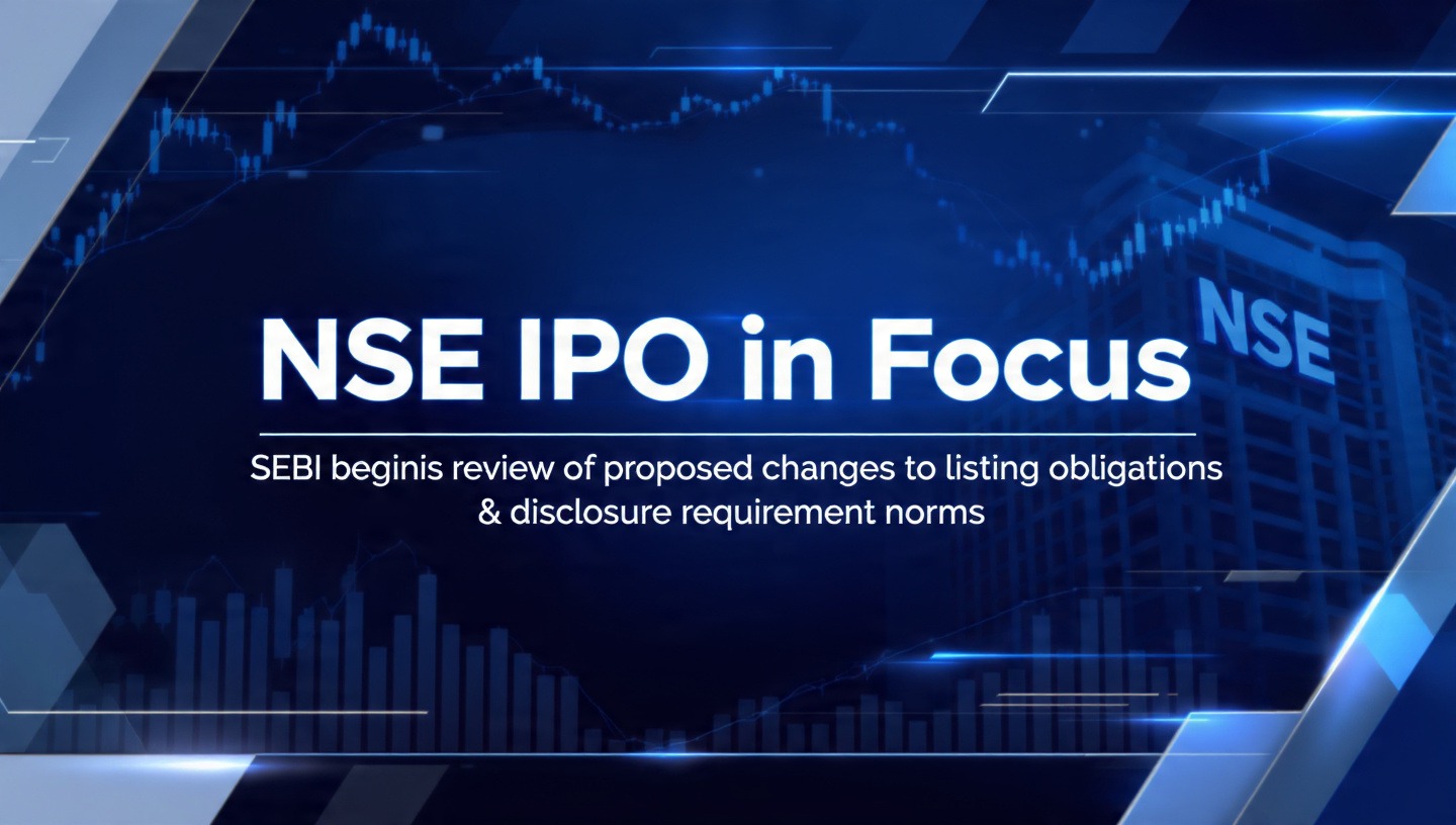 NSE IPO regulatory update by SEBI